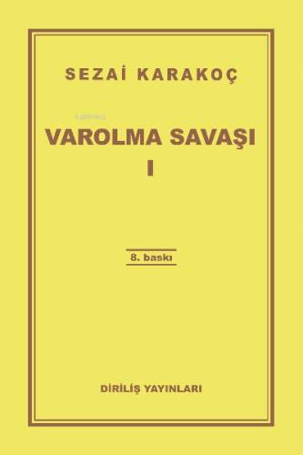 Varolma Savaşı - 1