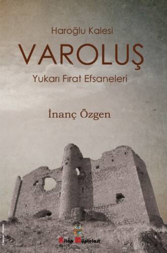 Varoluş - Haroğlu Kalesi EfsanesiFavorilere - 1