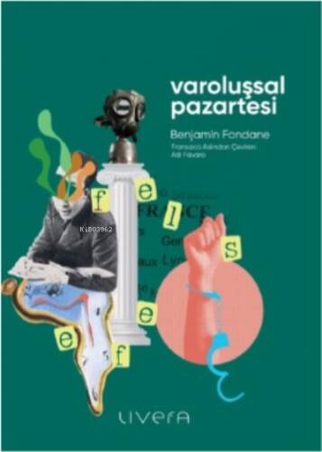 Varoluşsal Pazartesi - 1