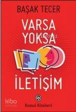 Varsa Yoksa İletişim - 1