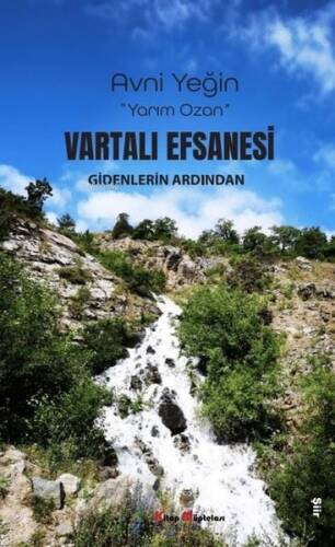 Vartalı Efsanesi - Gidenlerin Ardında;