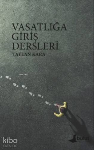 Vasatlığa Giriş Dersleri - 1