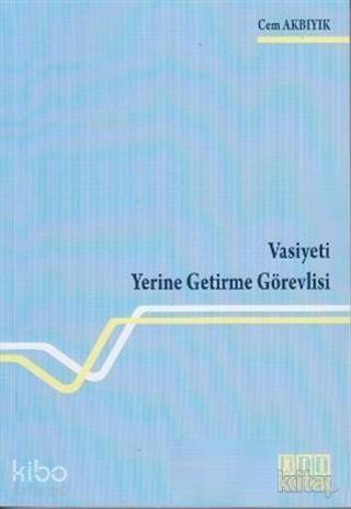 Vasiyeti Yerine Getirme Görevlisi - 1