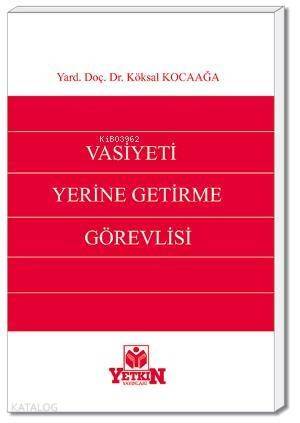 Vasiyeti Yerine Getirme Görevlisi - 1