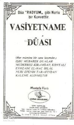 Vasiyetname Duası (Yeni-Eski) - 1