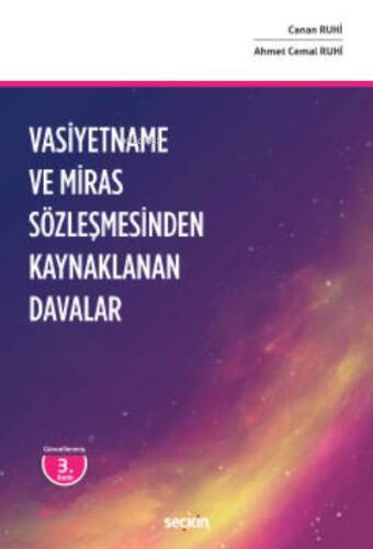 Vasiyetname ve Miras Sözleşmesinden Kaynaklanan Davalar - 1