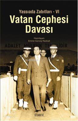 Vatan Cephesi Davası - 1