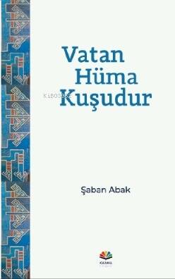 Vatan Hüma Kuşudur - 1