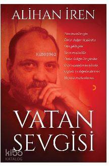 Vatan Sevgisi; Tüm insanlar içinÖmür dedğin üç gündürDün geldi gitti Yarın meçhuldürÖmür dediğin bir gündürO da yaş - 1