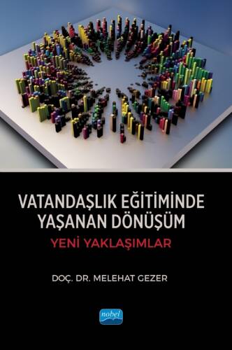 Vatandaşlık Eğitiminde Yaşanan Dönüşüm ;Yeni Yaklaşımlar - 1