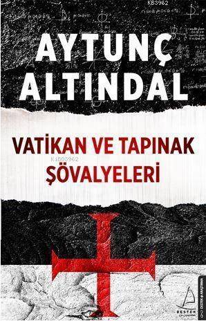 Vatikan Ve Tapınak Şövalyeleri - 1