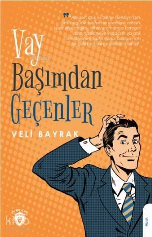 Vay Başımdan Geçenler - 1