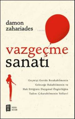 Vazgeçme Sanatı - 1