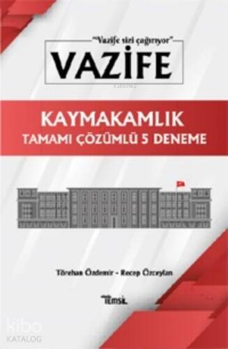 Vazife;Kaymakamlık Tamamı Çözümlü 5 Deneme - 1