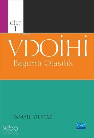 VDOİHİ Bağımlı Olasılık - Cilt 1 - 1