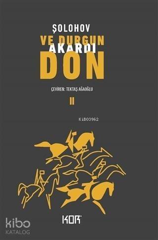 Ve Durgun Akardı Don - 2 - 1