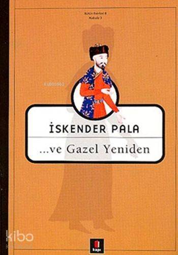 ...ve Gazel Yeniden - 1