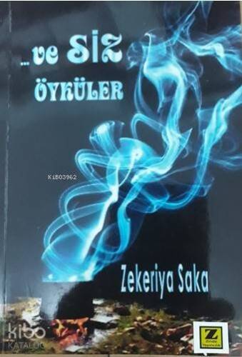 Ve Siz Öyküler - 1