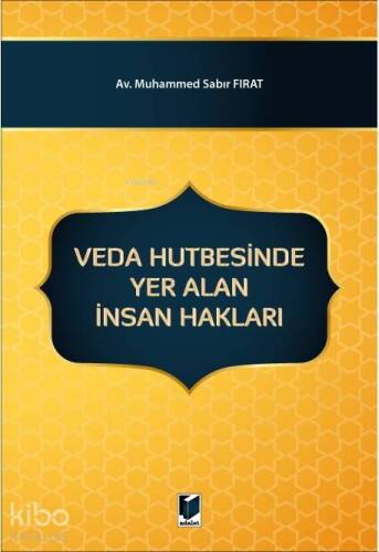 Veda Hutbesinde Yer Alan İnsan Hakları - 1