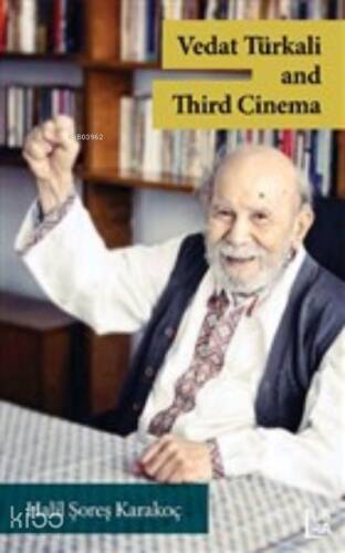 Vedat Türkali and Third Cinema - 1