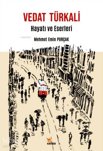 Vedat Türkali ;Hayatı ve Eserleri - 1