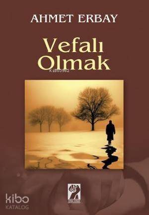 Vefalı Olmak - 1