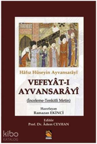 Vefeyât-ı Ayvansarâyî - 1