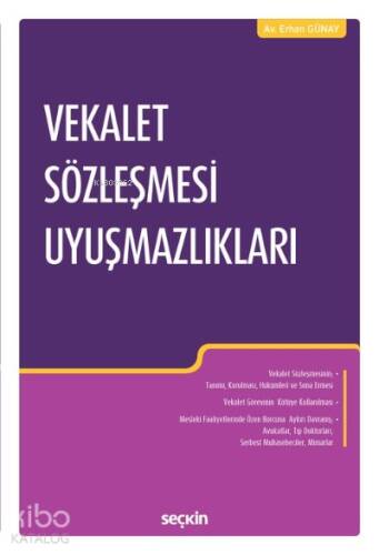 Vekalet Sözleşmesi Uyuşmazlıkları - 1