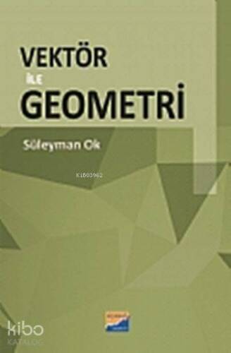 Vektör ile Geometri - 1