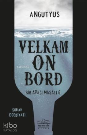 Velkam on Bord - Bir Apaçi Masalı 6 - 1