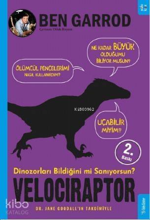 Velociraptor; Dinozorları Bildiğini mi Sanıyorsun? - 1