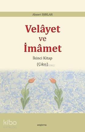 Velâyet ve İmâmet - 1