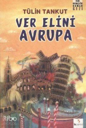 Ver Elini Avrupa; İlk Gençlik Dizisi - 1