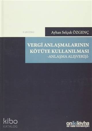 Vergi Anlaşmalarının Kötüye Kullanılması Anlaşma Alışverişi - 1