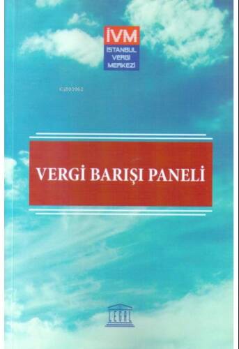 Vergi Barış Paneli (İstanbul / 05-09-2016) - 1