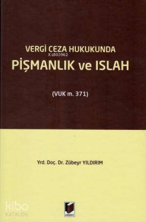 Vergi Ceza Hukukunda Pişmanlık ve Islah - 1