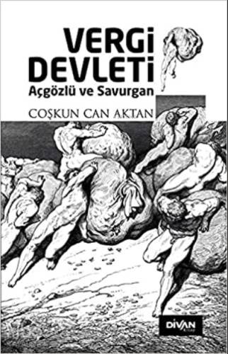 Vergi Devleti;Açgözlü ve Savurgan - 1