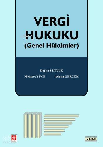 Vergi Hukuku (Genel Hükümler) - 1