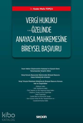 Vergi Hukuku Özelinde Anayasa Mahkemesine Bireysel Başvuru - 1