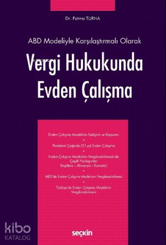 Vergi Hukukunda Evden Çalışma - 1