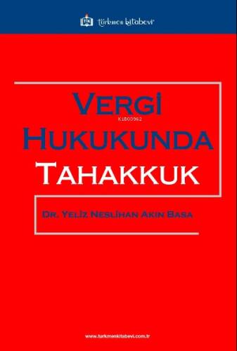 Vergi Hukukunda Tahakkuk - 1