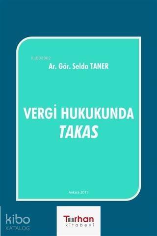 Vergi Hukukunda Takas - 1