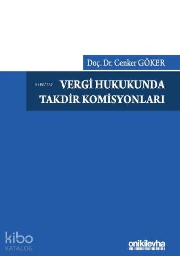 Vergi Hukukunda Takdir Komisyonları - 1