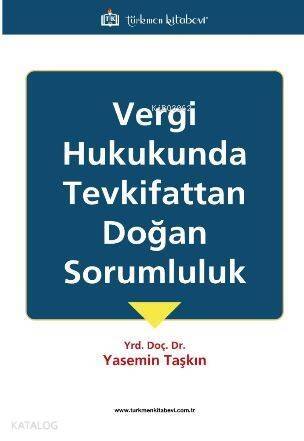 Vergi Hukukunda Tevkifittan Doğan Sorumluluk - 1