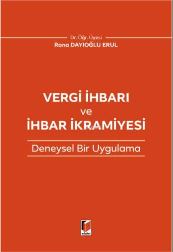 Vergi İhbarı ve İhbar İkramiyesi - 1