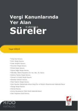 Vergi Kanunlarında Yer Alan Süreler - 1