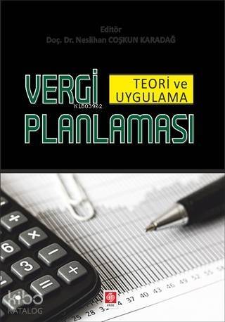 Vergi Planlaması; Teori ve Uygulama - 1