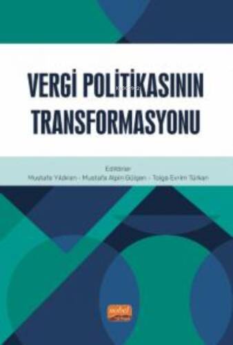 Vergi Politikasının Transformasyonu - 1