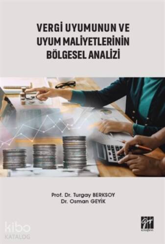 Vergi Uyumunun Ve Uyum Maliyetlerinin Bölgesel Analizi - 1