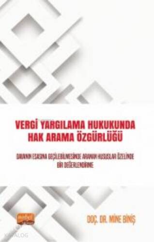 Vergi Yargılama Hukukunda Hak Arama Özgürlüğü - 1